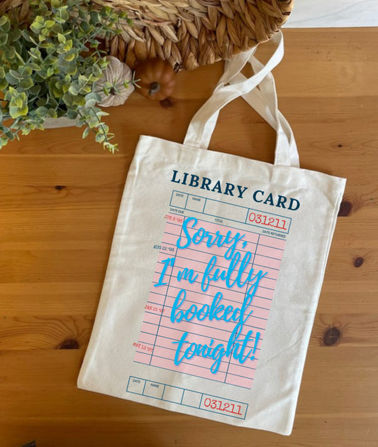 Sorry I’m Booked tote